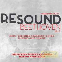 Resound Beethoven Vol. 5 - Symphony No. 9